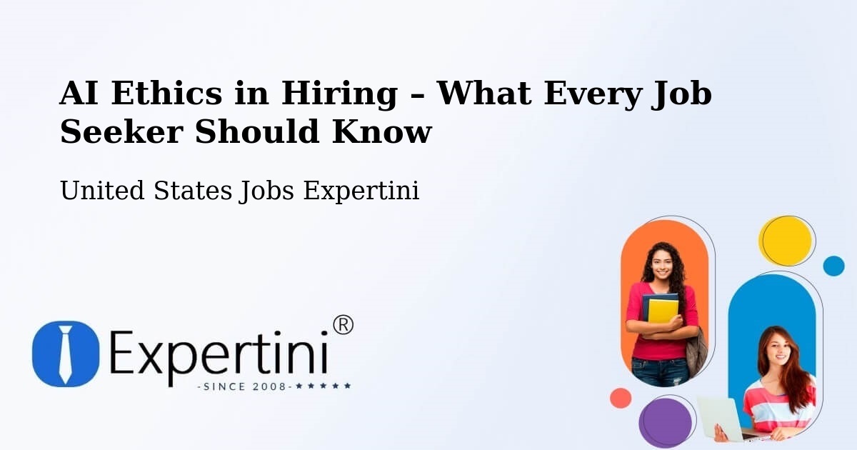 AI Ethics in Recruitment & Hiring – Valley View - Valley View, United States Jobs Expertini